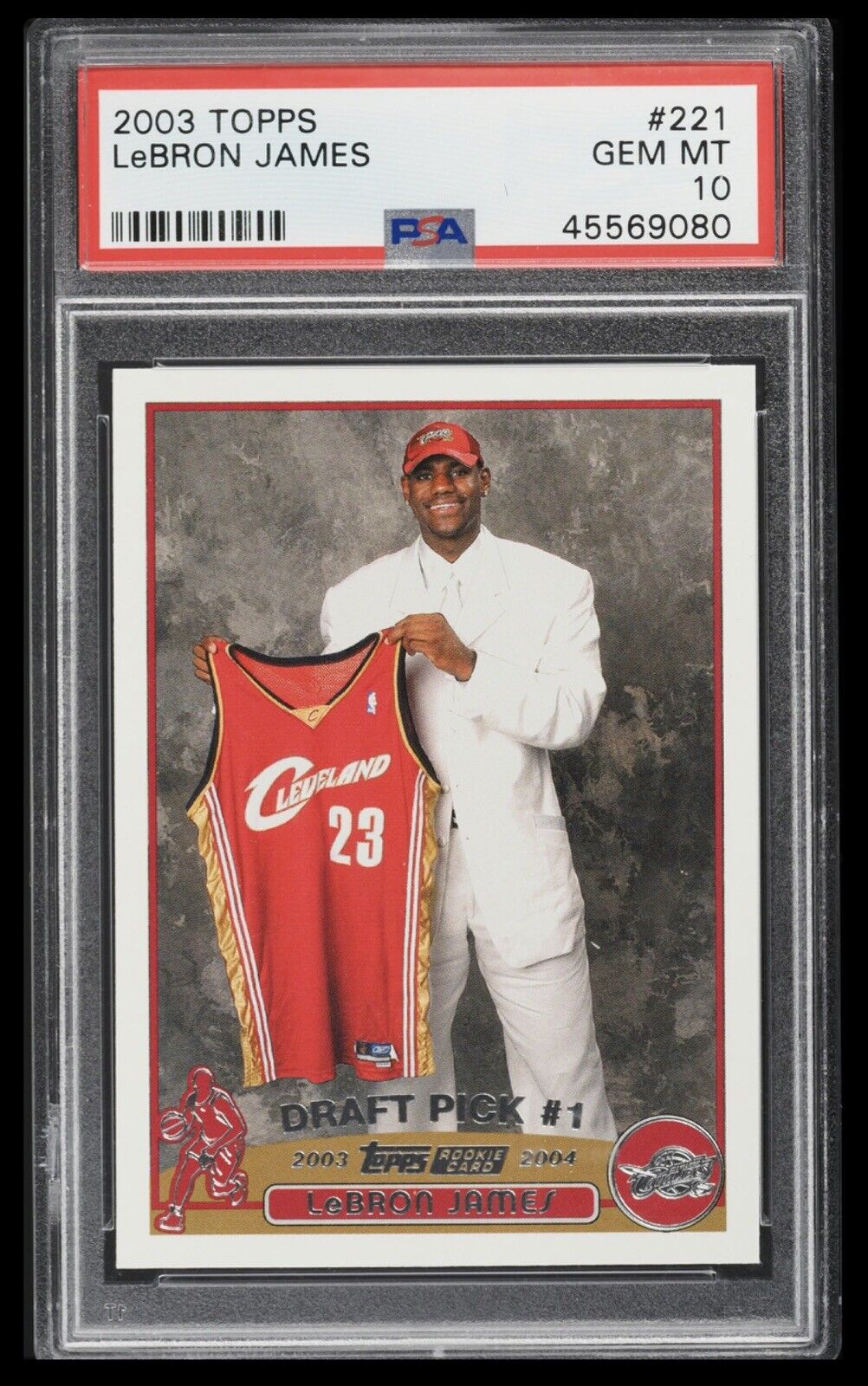 2003 Topps LeBron James RC – PSA 10, Chaser